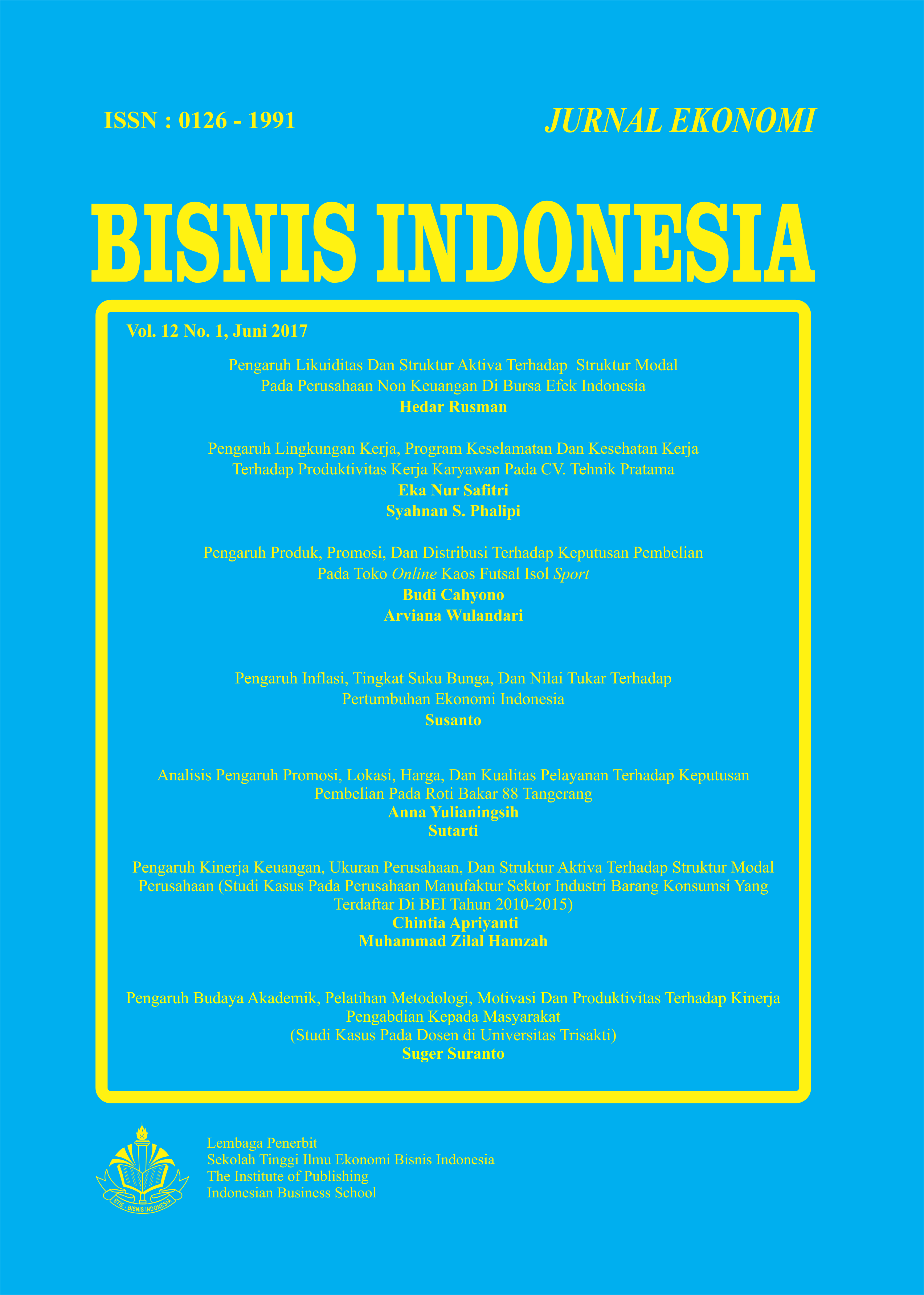 					View Vol. 12 No. 1 (2017): Jurnal Ekonomi Bisnis Indonesia
				